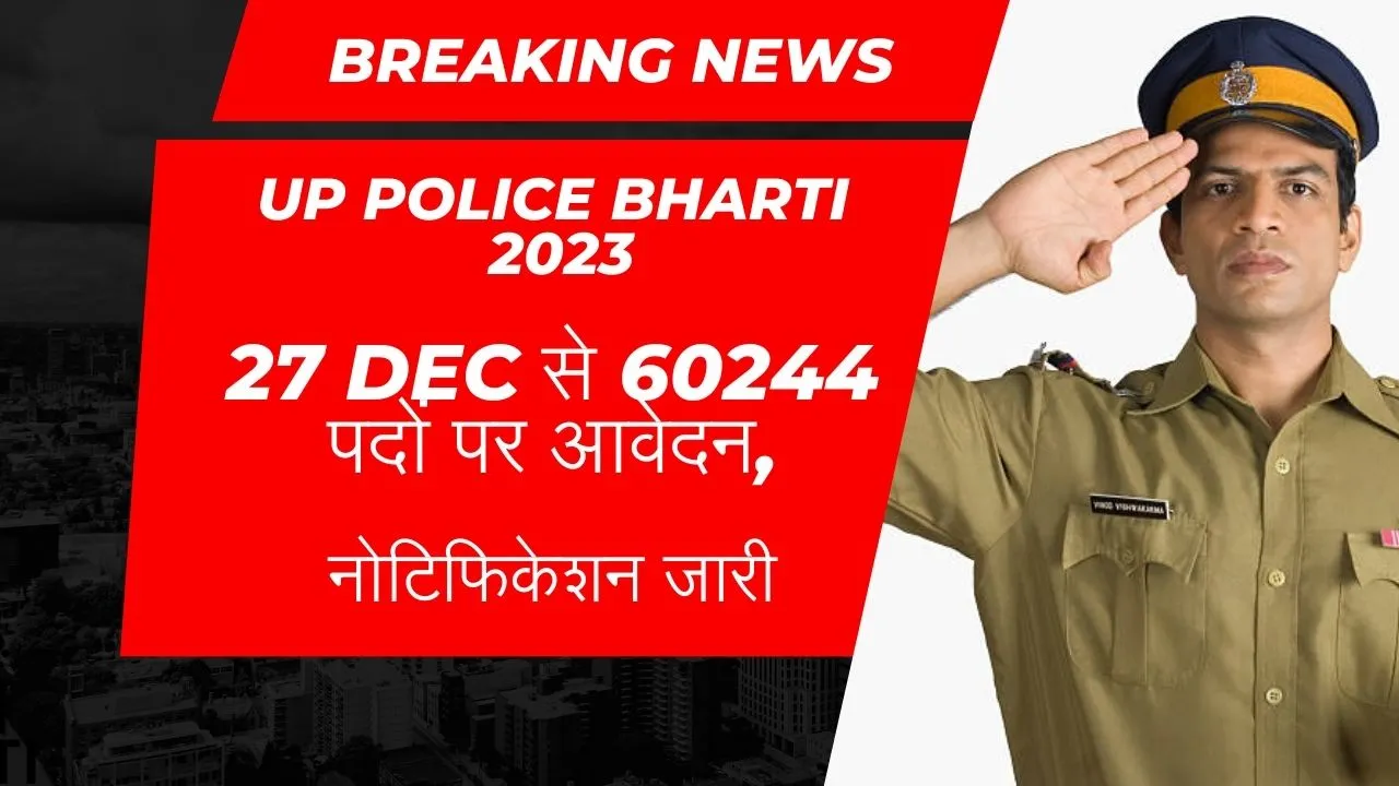 up police bharti 2023 60244 notification